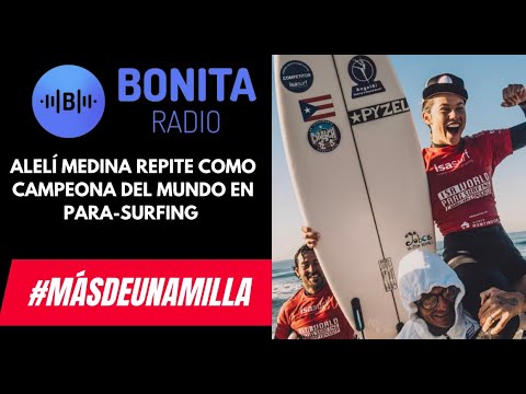 MDUM Alelí Medina repite como campeona del mundo en Para-Surfing