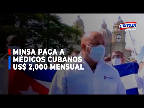 MINSA paga a médicos cubanos US$2,000 mensuales