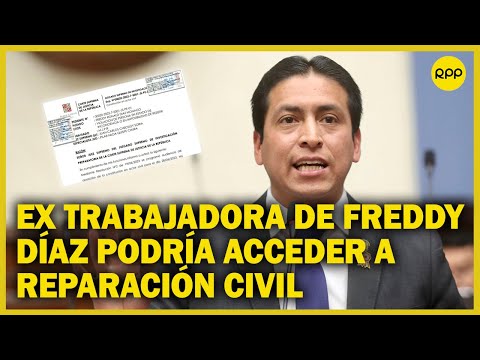 Corte Suprema ordena incorporación de ex trabajadora de Freddy Díaz como 'parte agraviada'
