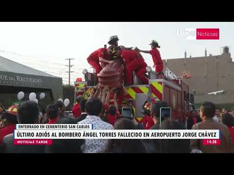 Último adiós al bombero Ángel Torres fallecido en el aeropuerto Jorge Chávez