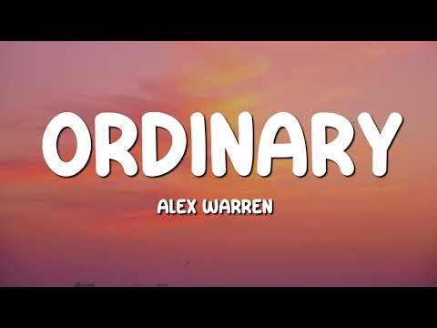 (1 Hour) Alex Warren - Ordinary (Lyrics)