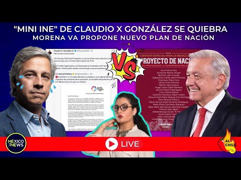 #ENVIVO | Mini INE de Claudio X se quiebra | Morena va por nuevo proyecto de nación