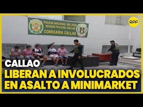 Callao: Liberan a jóvenes involucrados en asalto a minimarket