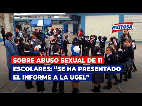 Profesora que denunció abuso sexual de 11 escolares: “Se ha presentado el informe a la UGEL”