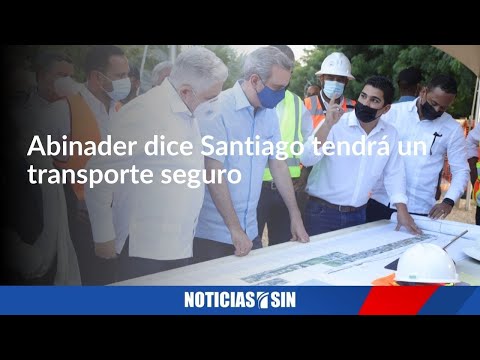 Abinader promete transporte seguro en Santiago