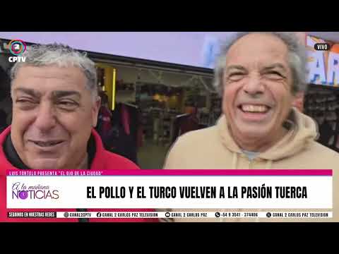 EL POLLO Y EL TURCO VUELVEN A LA PASIÓN TUERCA