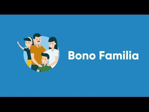 El segundo paso indispensable para continuar con 'bono familia'