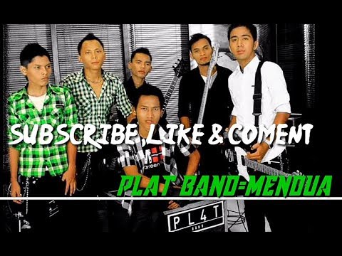 PLAT BAND - MENDUA