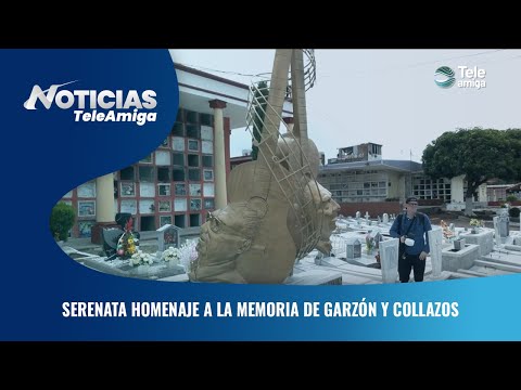 Serenata homenaje a la memoria de Garzón y Collazos - Noticias Teleamiga