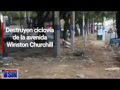 Destruyen ciclovía de la avenida Winston Churchill