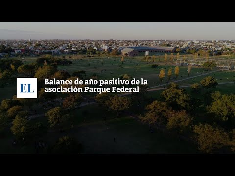 BALANCE DE AÑO POSITIVO DE LA ASOCIACIÓN PARQUE FEDERAL