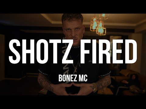 BONEZ MC - SHOTZ FIRED [Lyrics]