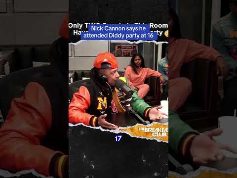 Nick Cannon says he attended Diddy at 16 YEARS OLD