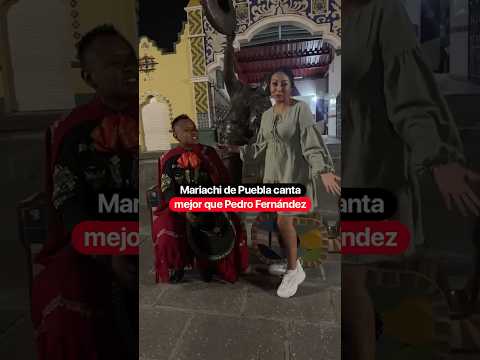 Mariachi de puebla canta mejor que Pedro Fernández @AndreaMacu