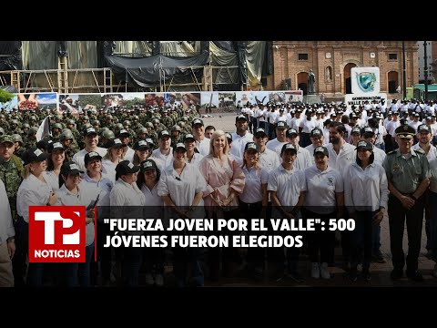 Inició Fuerza joven por el Valle: 500 jóvenes fueron elegidos |16.04.2024| TP Noticias