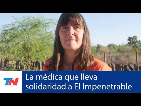 MÉDICOS SIN FRONTERAS VERSIÓN ARGENTINA: La iniciativa de una médica que trabaja en El Impenetrable
