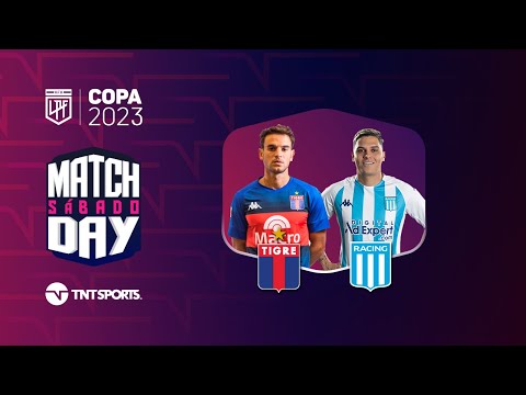 Matchday EN VIVO - Tigre vs. Racing - Fecha 2 Copa de la Liga 2023