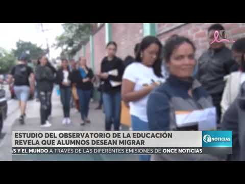 Estudio del observatorio de la educación revela que alumnos desean migrar