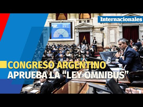 Congreso argentino aprueba en general la ley ómnibus, impulsada por el Gobierno de Javier Milei