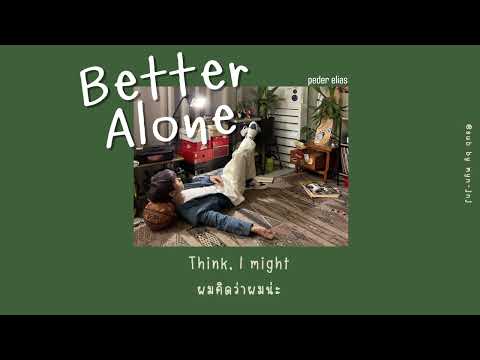 [Thaisub]BetterAlone-Peder