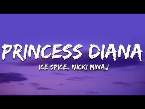 Ice Spice, Nicki Minaj - Princess Diana (Lyrics)