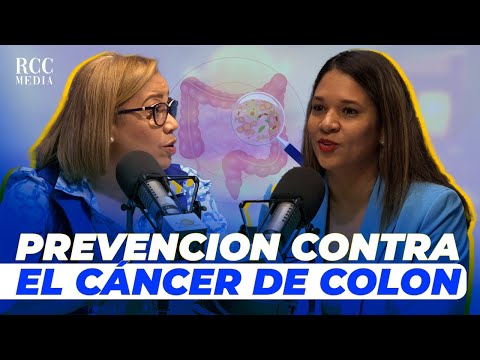 Dra. Clarali Almonte y Dra. Evelyn Cueto: Importancia de la detección temprana del cáncer de colon