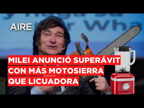 Javier Milei redobla la apuesta: un superávit con más motosierra que licuadora | Facu González