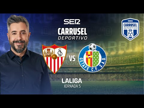 ? SEVILLA FC vs GETAFE CF | EN DIRECTO #LaLiga 24/25 - Jornada 5