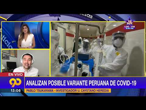? Analizan posible variante peruana de covid 19 | Pablo Tsukayama en Latina Noticias