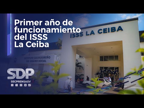 ISSS La Ceiba cumple un año de funcionamiento