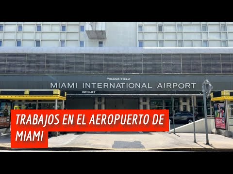 Trabajos en el Aeropuerto de Miami que pagan hasta 85 mil dólares al año