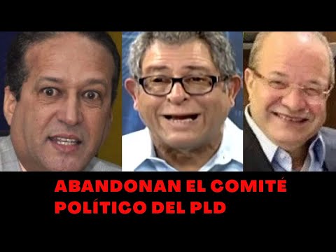 Reinaldo Pared, Felucho Jiménez y José Tomás abandonan el comité político del PLD
