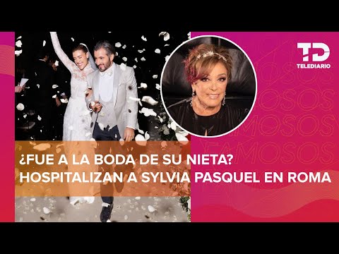 ¿Sylvia Pasquel fue hospitalizada? Esto sabemos sobre su ausencia en la boda de Michelle Salas