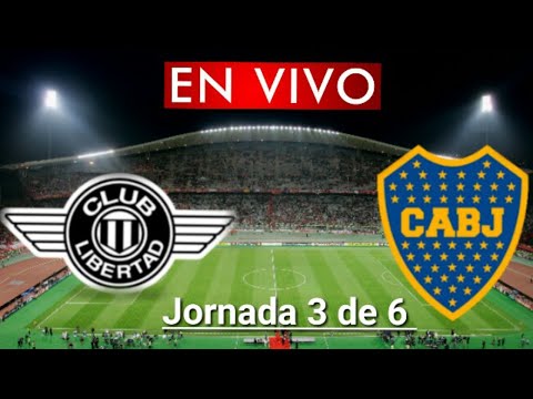 Donde ver Libertad vs. Boca Juniors en vivo, por la Jornada 3 de 6, Copa Libertadores