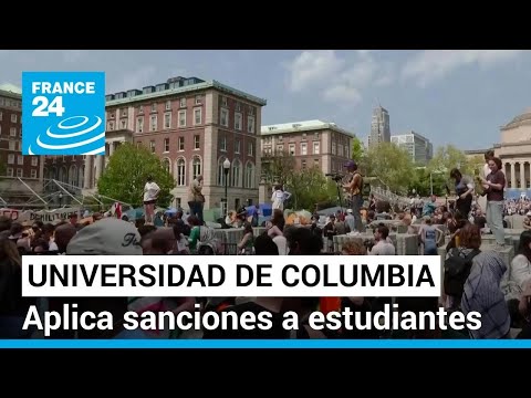 Universidad de Columbia comienza a imponer sanciones a estudiantes en protestas propalestinas