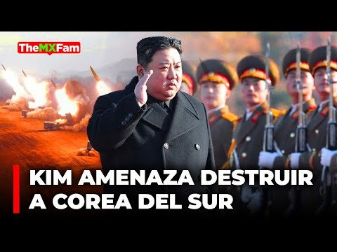 Kim Jong-Un Amenaza con “Su Derecho a Aniquilar a Corea del Sur” | TheMXFam