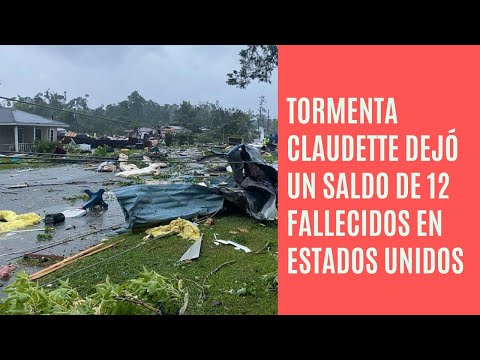 Tormenta Claudette golpea el sur de los EEUU: se registraron al menos 12 fallecidos