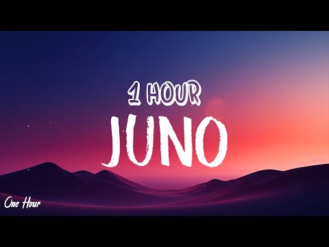 Sabrina Carpenter - Juno (1 HOUR) With Lyrics