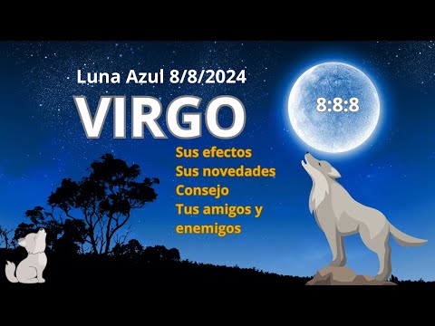 Virgo ? 8:8:8 RECONCILIACION?? Y MATRIMONIO CON ESTA LUNA AZUL  #virgo #tarot #horoscopo