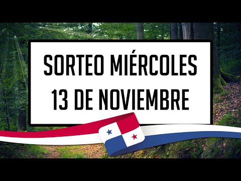 Resultados Lotería de Panamá Miércoles 13 de Noviembre de 2024 - Lotería nacional de Panamá de hoy