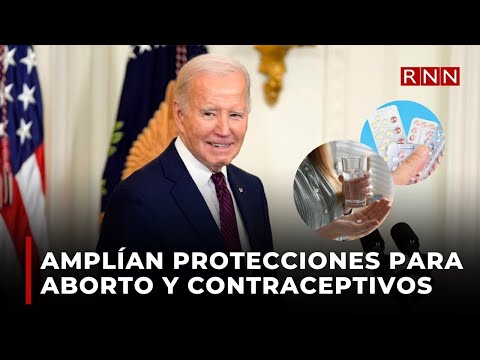 Biden amplía las protecciones para acceder al aborto y los contraceptivos en EEUU