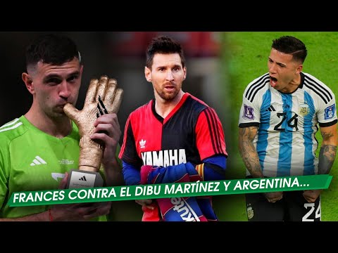 FRANCÉS DESTROZA al DIBU y ARGENTINA + NEWELLS sueña con MESSI e ICARDI  + Hay PRECIO para ENZO