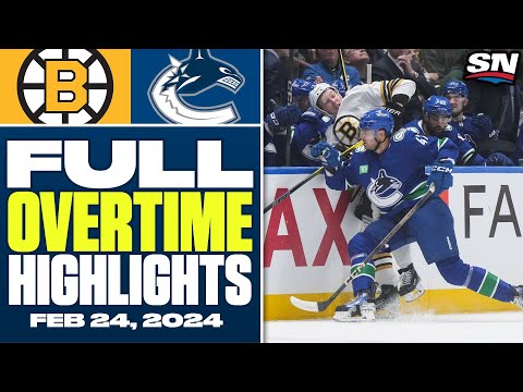 Boston Bruins at Vancouver Canucks | FULL Overtime Highlights - February 24, 2024