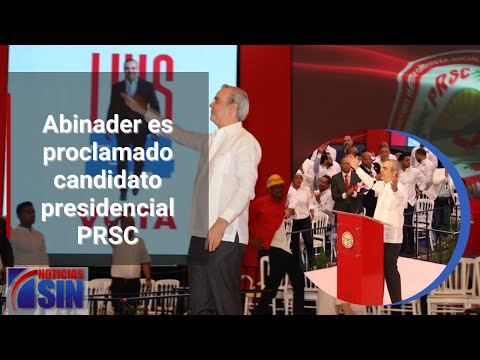 Abinader es proclamado candidato presidencial PRSC
