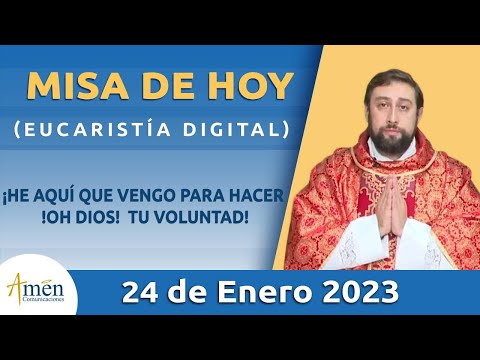 Misa de Hoy Martes 24 de Enero 2023 l Eucaristía Digital l Padre Carlos Yepes l Católica l Dios