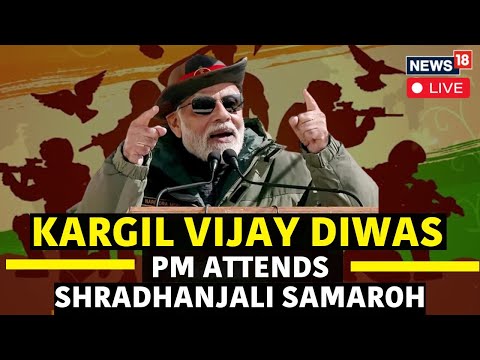 Kargil Vijay Diwas 2024 LIVE Today | PM Modi Attends Shradhanjali Samaroh LIVE | Kargil War | N18L