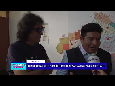 Trujillo: Municipalidad de El Porvenir rinde homenaje a Jorge “Iracundo” Gatto