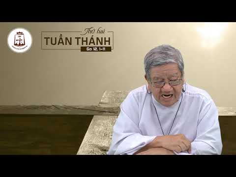 Suy niệm Lời Chúa Thứ Hai Tuần Thánh Năm A (Ga 12, 1-11) - Lm Giuse Nguyễn Tiến Lộc, C.Ss.R. 06/04/2020