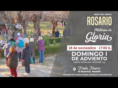 Santo Rosario Meditado (Misterios de Gloria) en Directo desde Prado Nuevo, Domingo 28 de Nov., 17 h.