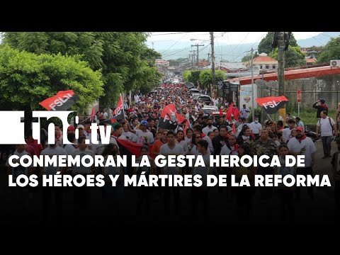 Legado de los héroes y mártires de La Reforma se mantiene vivo en Masaya - Nicaragua